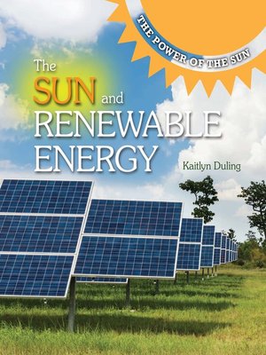 cover image of The Sun and Renewable Energy